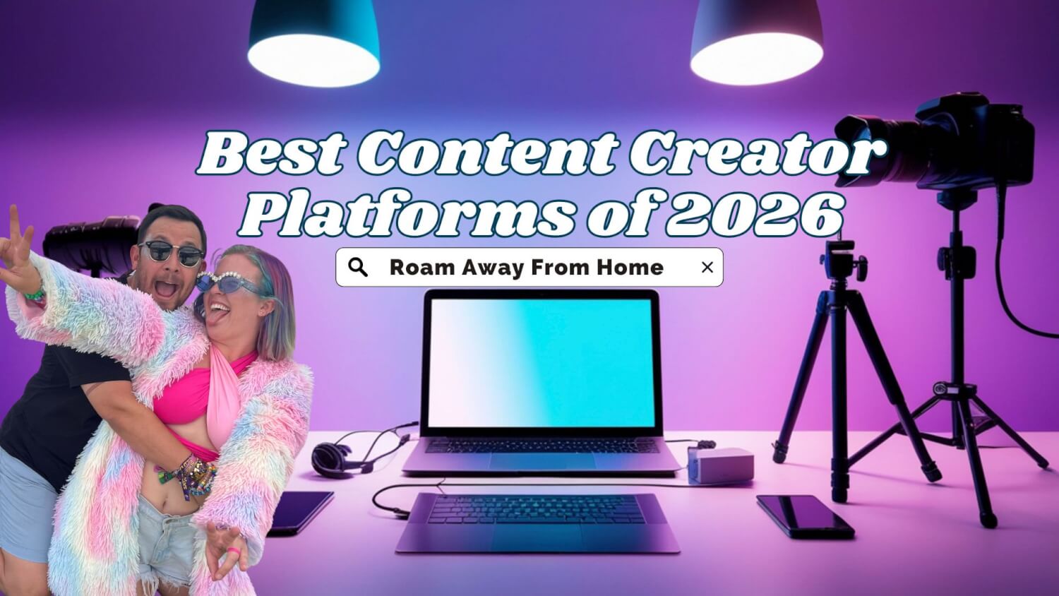 Creator Program Posts Best Content Creator Platforms & Affiliate Programs of 2026 | Travel ...